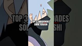 Top 3 Curiosidades Sobre Kakashi 🔥👁 [upl. by Harrus103]