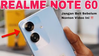 REALME NOTE 60  Jangan Asal Beli Ya Dek Ya ‼️ [upl. by Einwahr]