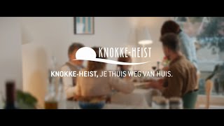 KnokkeHeist je thuis weg van huis [upl. by Thant]