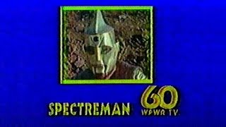 Spectreman  quotNoman The Tragic Genius Monsterquot  WPWR Channel 60 Complete Broadcast 1221985 📺 [upl. by Aken212]