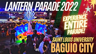 14th SLU Lantern Parade 2022 and Baguio City Christmas Lighting Dec 1 2022 FULL PARADE [upl. by Tjon]