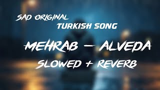 Mehrab — alveda original Turkish ringtoneSlowed reverblofihiphop lofibeats slowedandreverb [upl. by Grimes]