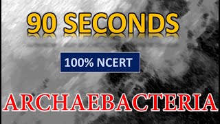 All About Archaebacteria  biology neet neetug ncert archaebacteria neetfunlearning [upl. by Wasserman580]