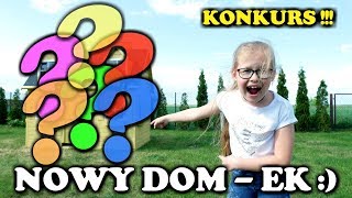 MÓJ NOWY DOMEK   SUPER KONKURS [upl. by Euqitsym874]