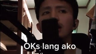 OKs lang ako by Jroa  Cover [upl. by Harret]