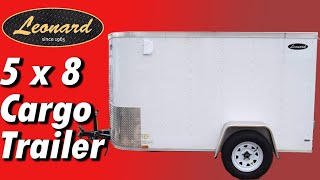 Leonards Trailers 5 x 8 Cargo Trailer [upl. by Erlina]