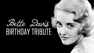 Happy Birthday Bette Davis  Love You [upl. by Adnamaa]