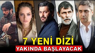 YAKINDA BAŞLAYACAK 7 YENİ TELEVİZYON DİZİSİ [upl. by Pernell]