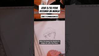 Japprends à dessiner des visages de manga J3 sur 30 pour dessiner un manga avec 0 connaissances [upl. by Ettenay]