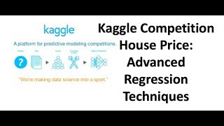 Kaggle Competition  House Prices Advanced Regression Techniques Part1 [upl. by Akkire]