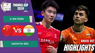 Li Shi Feng CHN vs Lakshya Sen IND  QF  Thomas Cup 2024 [upl. by Eirrab]