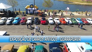 EXPOSIÇÃO DE CARROS ANTIGOS  GUARAPUAVA [upl. by Pressman]