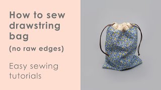 How to sew drawstring bag  NO RAW EDGES [upl. by Leoy]