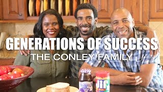 Generations of Success  The Conley Family [upl. by Igig891]