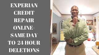 EXPERIAN CREDIT REPAIR ONLINESAME DAY TO 4 HOUR DELETIONS [upl. by Akkina]