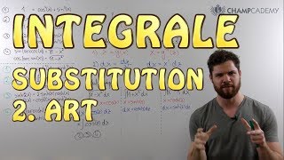 Integralrechnung Substitution 2 Art  Einfach Erklärt  Beispiel [upl. by Ezmeralda495]