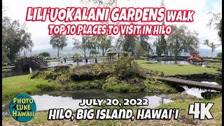 Liliuokalani Gardens Walk July 20 2022 Hilo Hawaii Top 10 Places to Visit in Hilo [upl. by Jamey299]