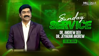 🔴 LIVE SUNDAY SERVICE  22092024  BRO ANDREW DEV  SIS JEYARANI ANDREW  BIBLE CALLS [upl. by Lebam968]