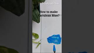 How to make cerulean blue 1 Using acrylics by paintwithprachi [upl. by Nyrrek832]