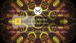 Jain  Makeba Madni amp Mofa Remix [upl. by Ahtrim]