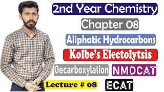 2nd year chemistry chapter 8 Preparation of Alkane Kolbes Electrolysis Decarboxylation Lec 8 [upl. by Aikehs158]