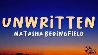 Natasha Bedingfield  Unwritten Lyrics [upl. by Schacker]