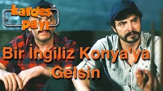 Kardeş Payı 16Bölüm  Bir İngiliz Konyaya Gelsin [upl. by Cilla]