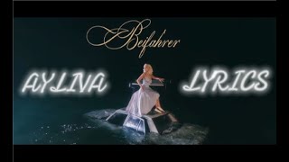 Ayliva  Beifahrer  Lyrics [upl. by Previdi]