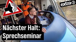 Realer Irrsinn BahnsprechSeminar für DBLokführerinnen  extra 3  NDR [upl. by Eidroj]