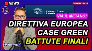 Direttiva Europea CASE GREEN ultime notizie  approvazione definitiva a febbraio  cosa cambierà [upl. by Ecadnac]