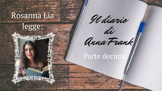 Anna FrankDiarioAudiolibroParte Decima [upl. by Noivert]