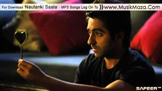 Sapna Mera Toota Full Song  Rahat Fateh Ali Khan  Nautanki Saala 2013 [upl. by Riccardo297]