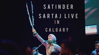 Satinder Sartaj live in Calgary Canada Tour 2023 [upl. by Chauncey]