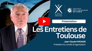 JeanClaude Hironde présente les Entretiens de Toulouse [upl. by Brower]