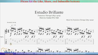 Estudio Brillante  Francisco Tárrega 18521909 for Classical Guitar with TABs [upl. by Aihseken]