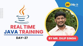 JAVA Real Time Training  Day 27  Control Flow Statements  By Dilip Singh  Dilip IT [upl. by Artemas]