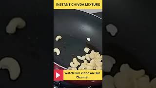 Instant Chivda Mixture  Tasty and Healthy  Delicious Snack  YoutubeShorts Shorts [upl. by Zingale]