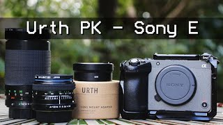 Urth Lens Adapter Review  Pentax K to Sony E mount Sony fx30 [upl. by Nelsen]