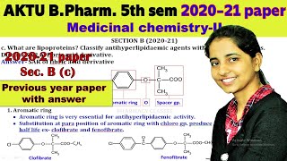 AKTU Previous Year Paper 2020  antihyperlipidemic drug Classification  fibric acid derivatives SAR [upl. by Weinstein]