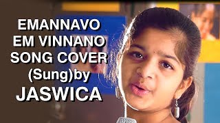 Emannavo em Vinnano song Cover Sung by quotJASWICAquot [upl. by Aronel173]