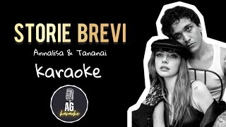 Storie brevi  Annalisa amp Tananai  KARAOKE AG [upl. by Everara]