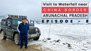 Ep 8 Chumi Gyatse Near Tawang Holy waterfall to Dirang Jang Falls  waterfall near China border [upl. by Shedd]