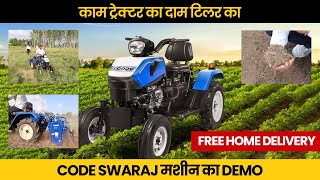 Power Tiller की कीमत में ट्रैक्टर  Swaraj Code Mini Tractor Test Drive [upl. by Aisatnaf]