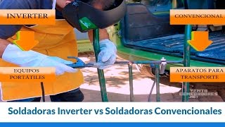 Soldadoras Inverter vs Soldadoras Convencionales [upl. by Fabyola]