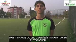 MUSTAFA AYAZ ODUNCU DENİZLİSPOR U16 TAKIMI FUTBOLCUSU [upl. by Rabiah]