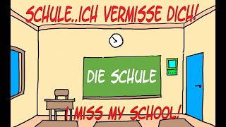 DIE SCHULE  MEIN SCHULLEBEN  Deutsh lernen A1 [upl. by Pisarik179]