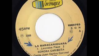 Juan Carlos Coronel Con La Sonora Caribeña ‎– Baracaniguara  La Pollera Florea [upl. by Avis120]