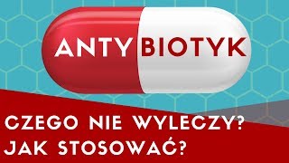 💊Antybiotyki  8 rzeczy które powinieneś wiedzieć [upl. by Leakcim]