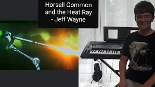 Horsell Common and the Heat Ray  Jeff Wayne  Keyboard version [upl. by Aubrey129]