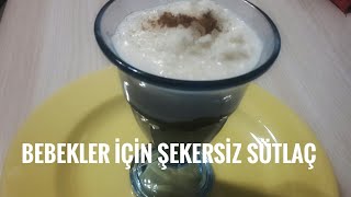 Bebekler İçin Muhallebi Tarifi 12 Ay  Şekersiz Muzlu Bebek Sütlacı  Konuşan Anne [upl. by Jelle824]